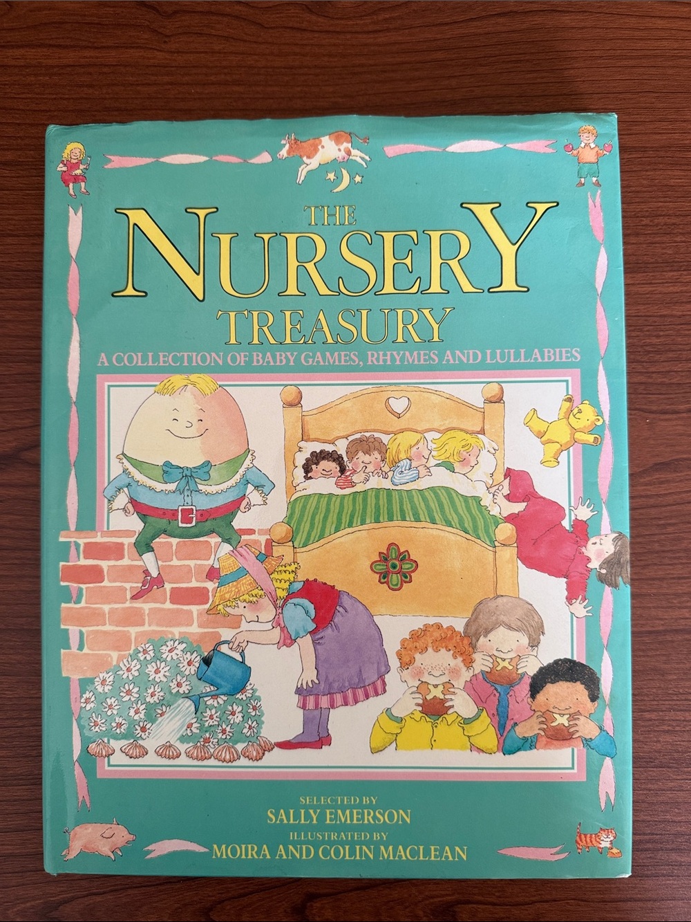 The Nursery Treasury by Sally Emmerson & Moira/Colin Maclean 1988 Lullabies Poem